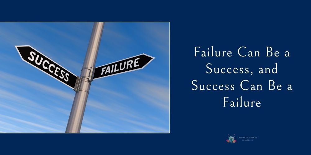 Failure Can Be a Success