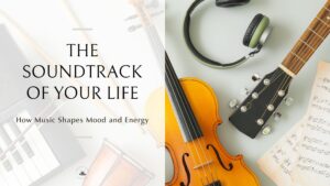 The Soundtrack of Your Life